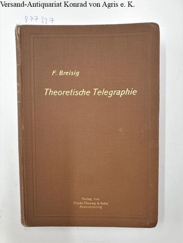 Theoretische telegraphie - theoretische,