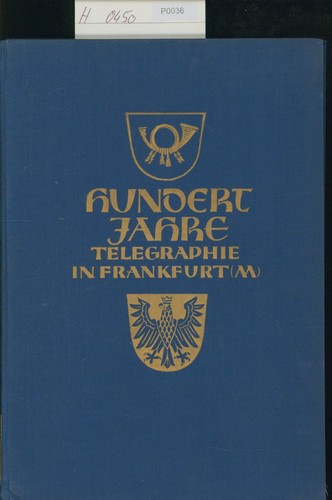 Hundert jahre telegraphie - jahre, in