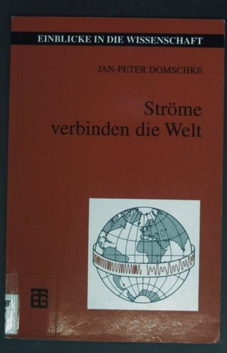 Ströme verbinden die welt - ströme,