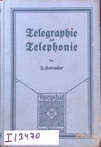 Telegraphie und telephonie - telegraphie,