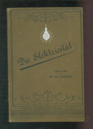 Die elektrizität 1896 - die,